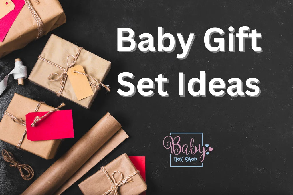 Trendy and Timeless: Baby Gift Set Ideas for Every Generation