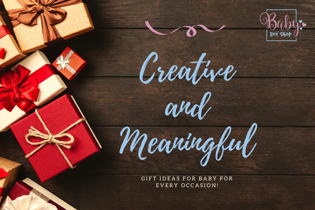 Creative and Meaningful Gift Ideas for Baby for Every Occasion!|Creative and Meaningful Gift Ideas for Baby for Every Occasion!